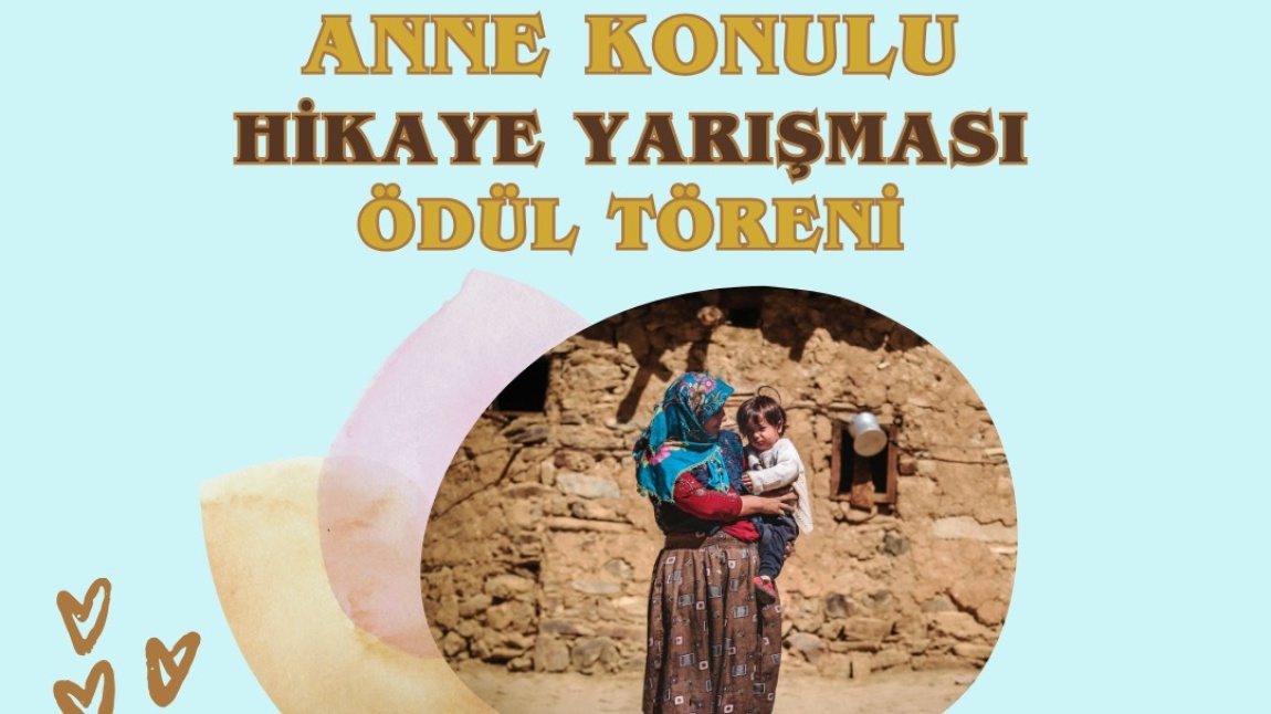 Liseler Arası Anne Konulu  Hikaye Yarışması'nda Öğrencimiz Ödül Kazandı